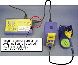 Insert the power cord of the soldering iron to be tested into the receptacle on the HAKKO FG-101